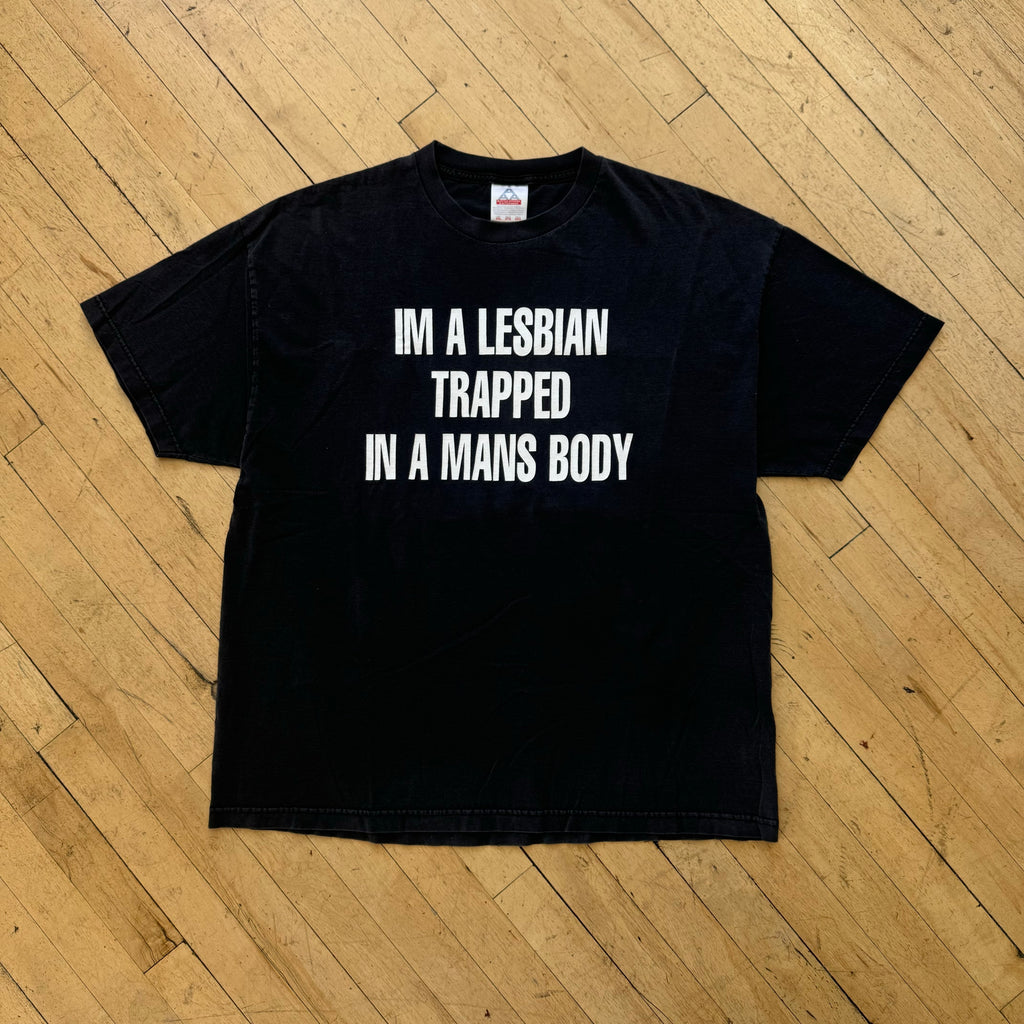 Vintage Novelty “I’m a Lesbian Trapped in a Man’s Body” T-shirt Sz XXL