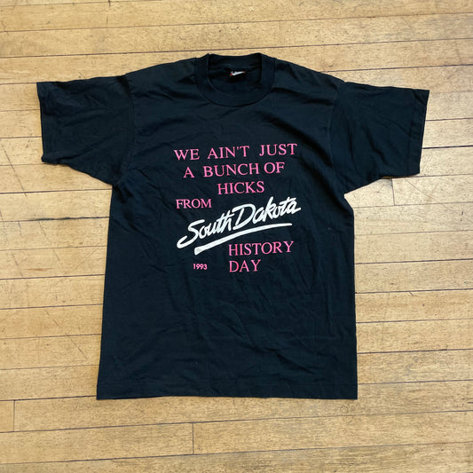 90s We Ain’t Just A bunch of Hicks SD T-shirt Sz L