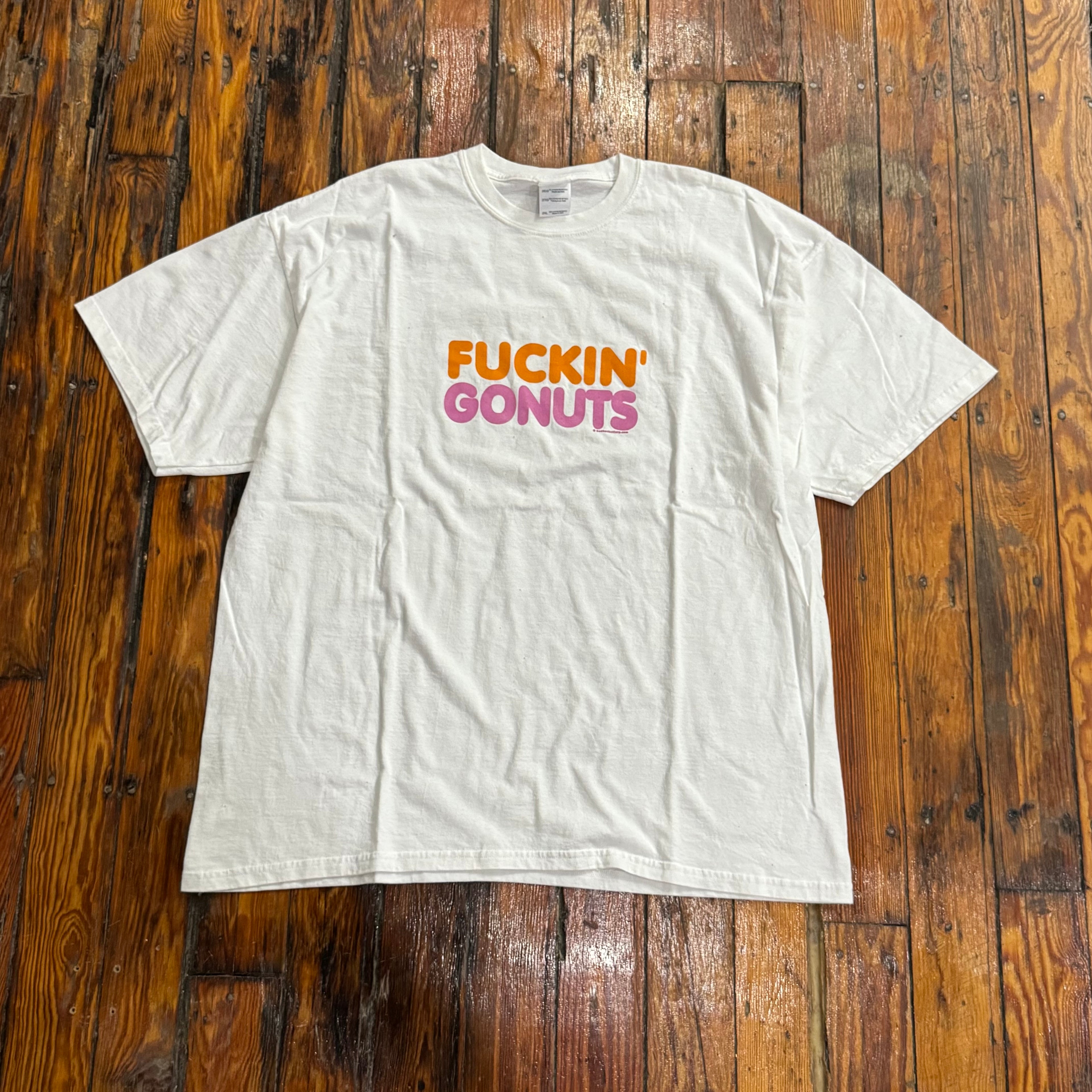 Vintage Fuckin Gonuts T-shirt Sz XXL