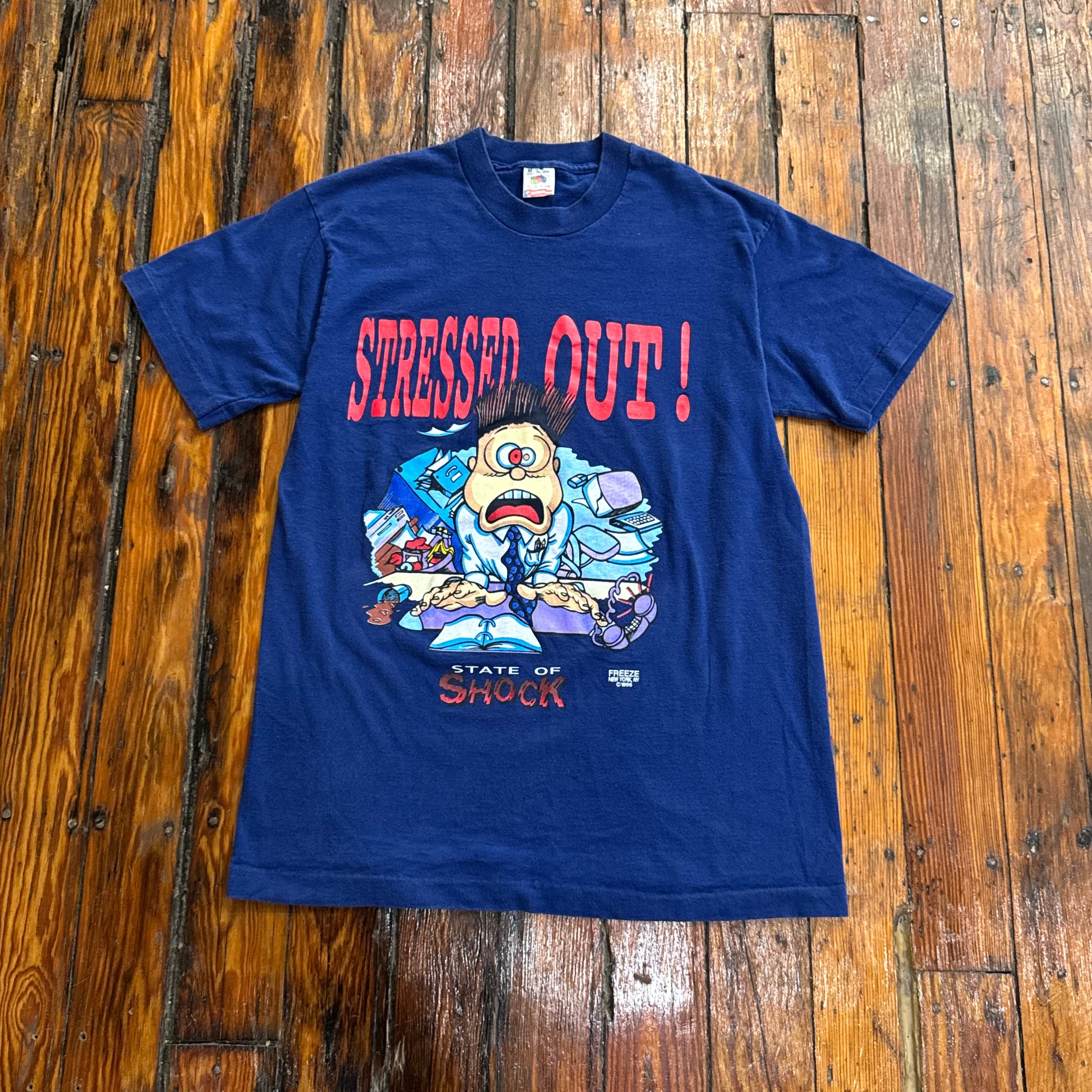 Vintage Stressed Out ! T-shirt Sz M