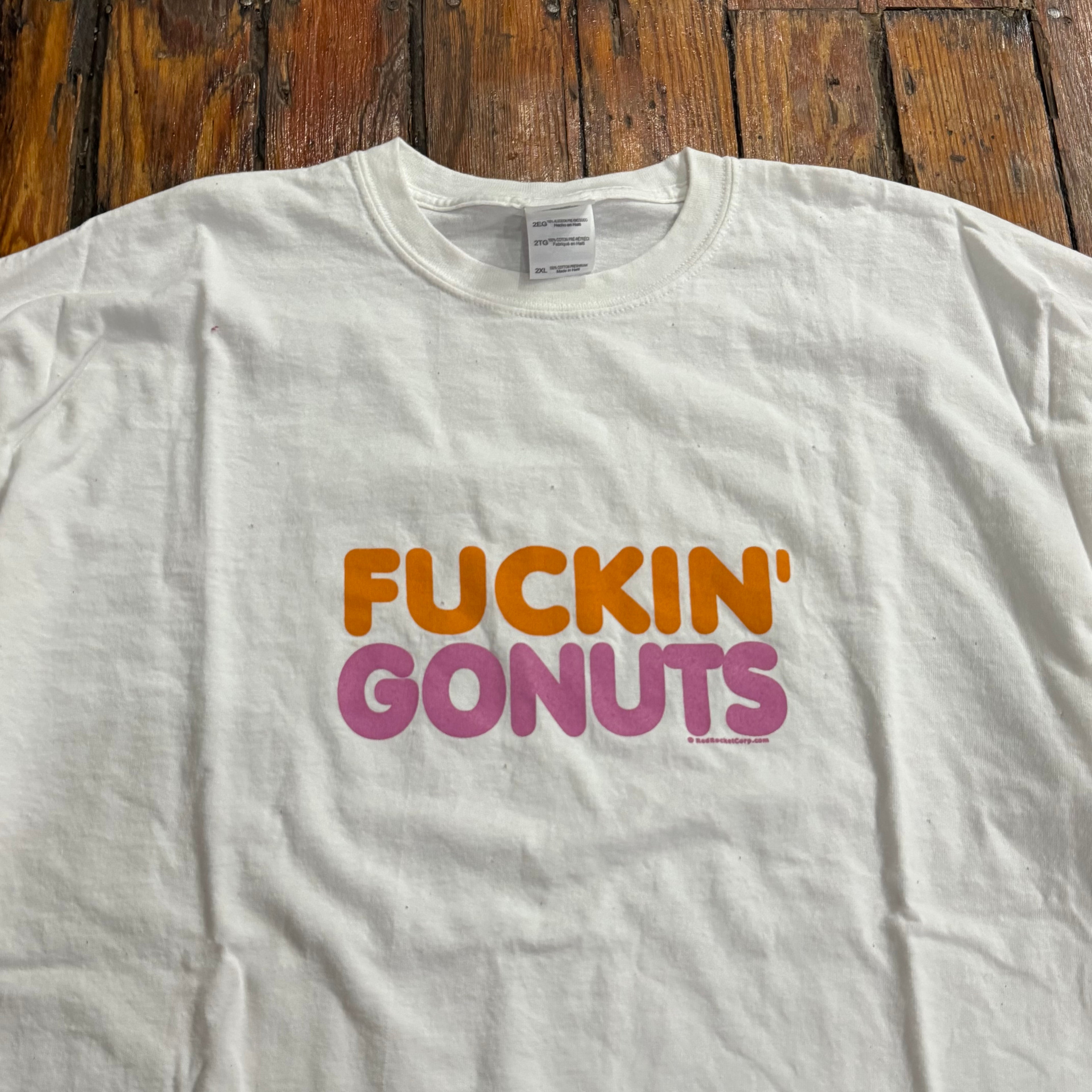 Vintage Fuckin Gonuts T-shirt Sz XXL