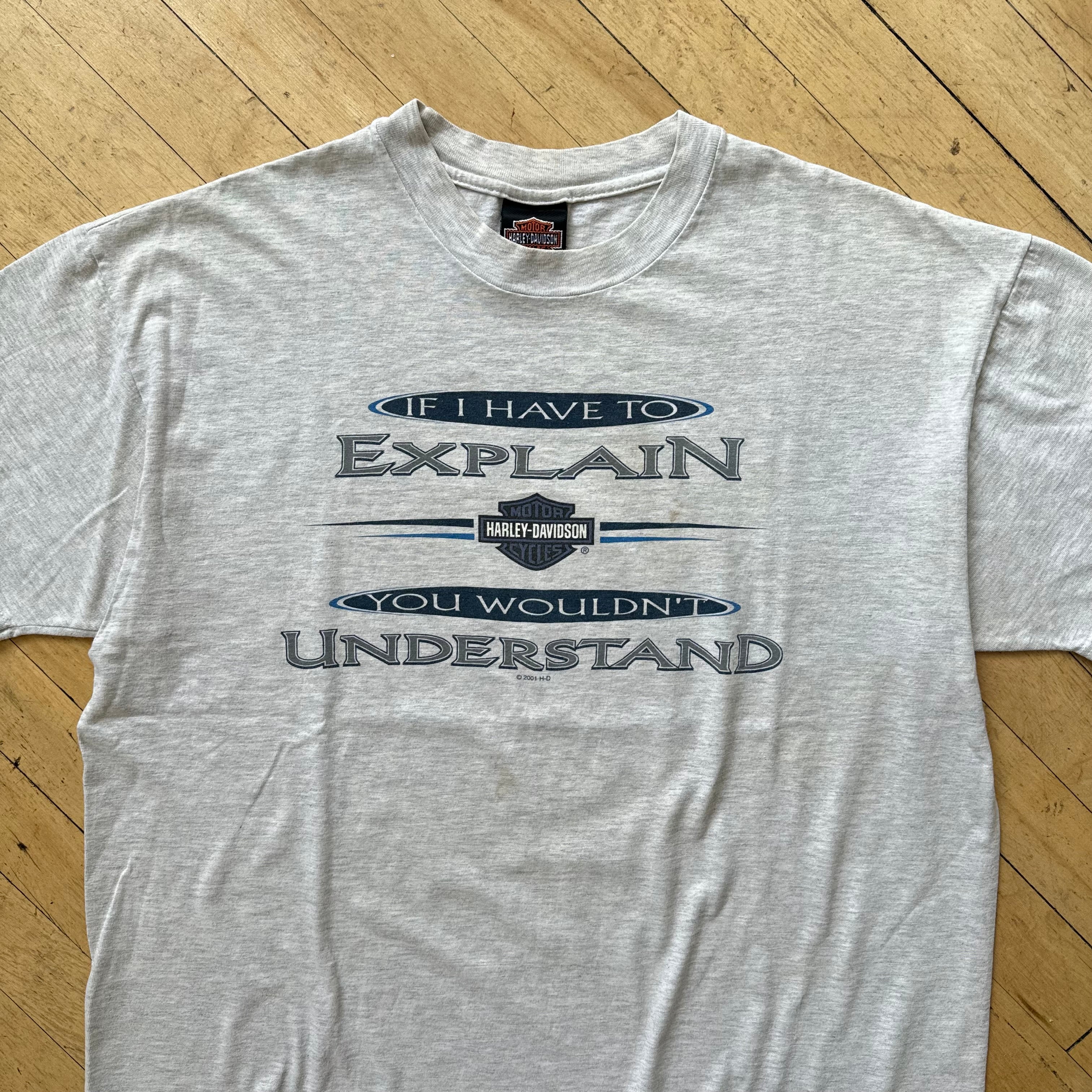 Vintage Harley Davidson If I had to explain T-shirt Sz L