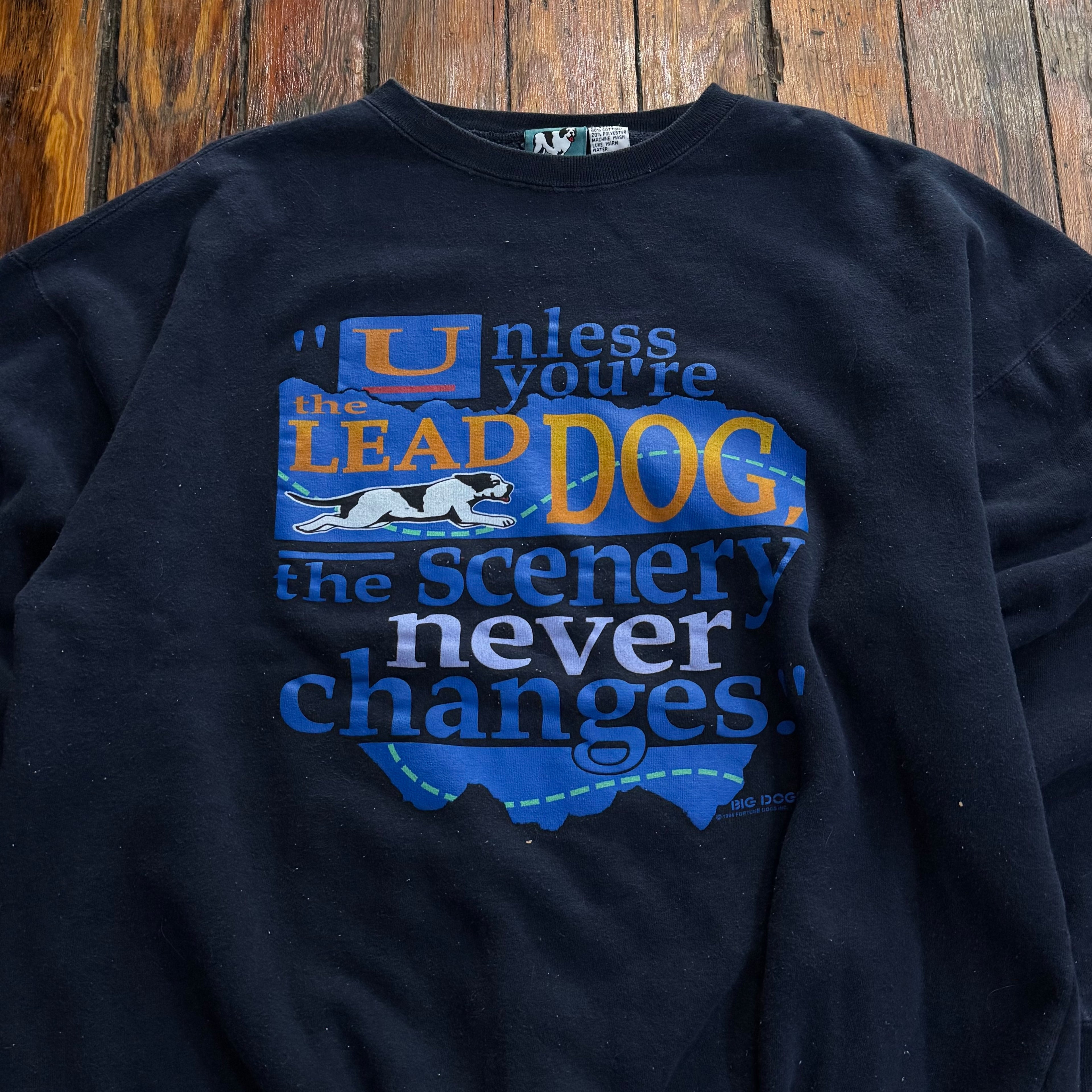 Vintage Big Dogs Lead Dog Crewneck Sz XL