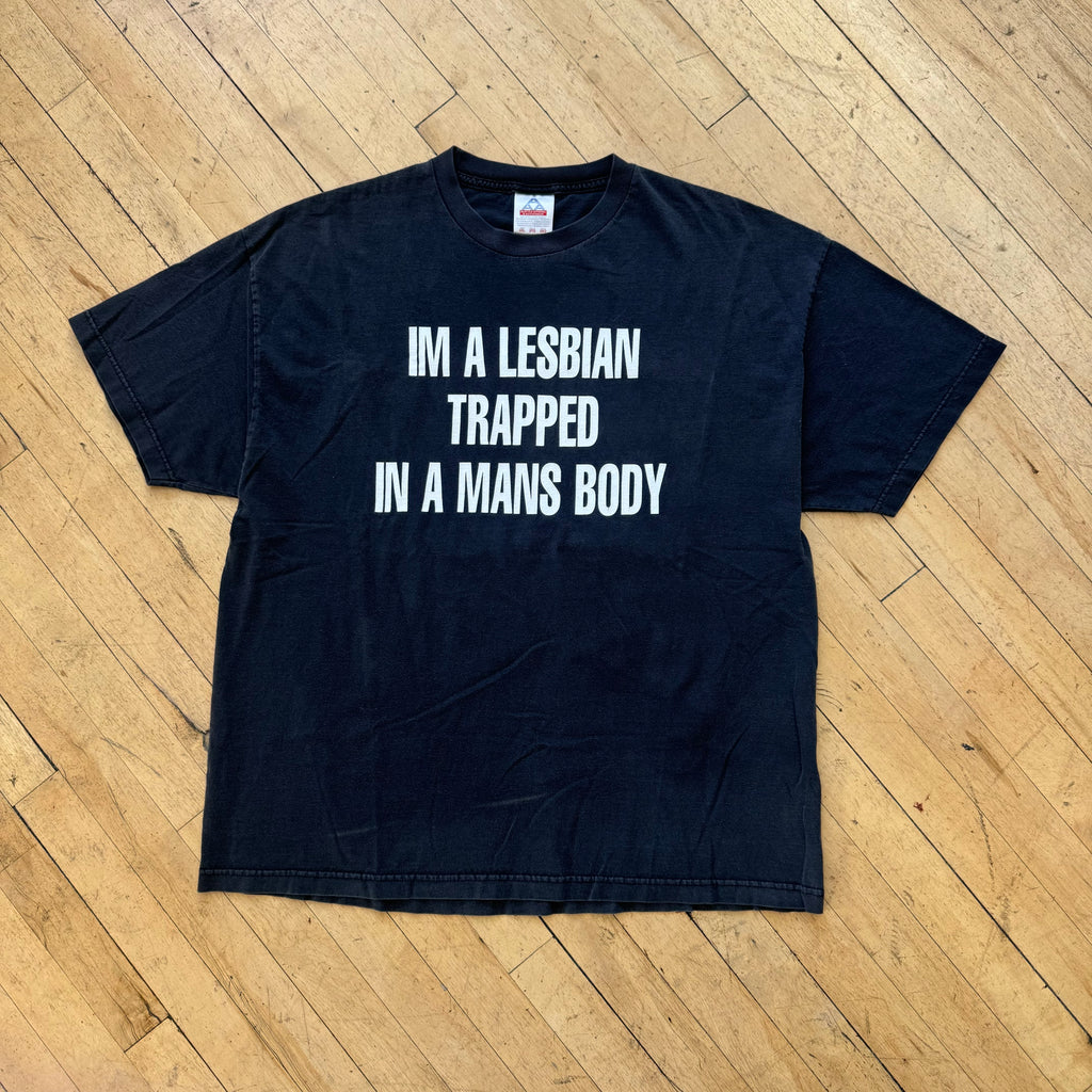Vintage Novelty “I’m a Lesbian Trapped in a Man’s Body” T-shirt Sz XXL