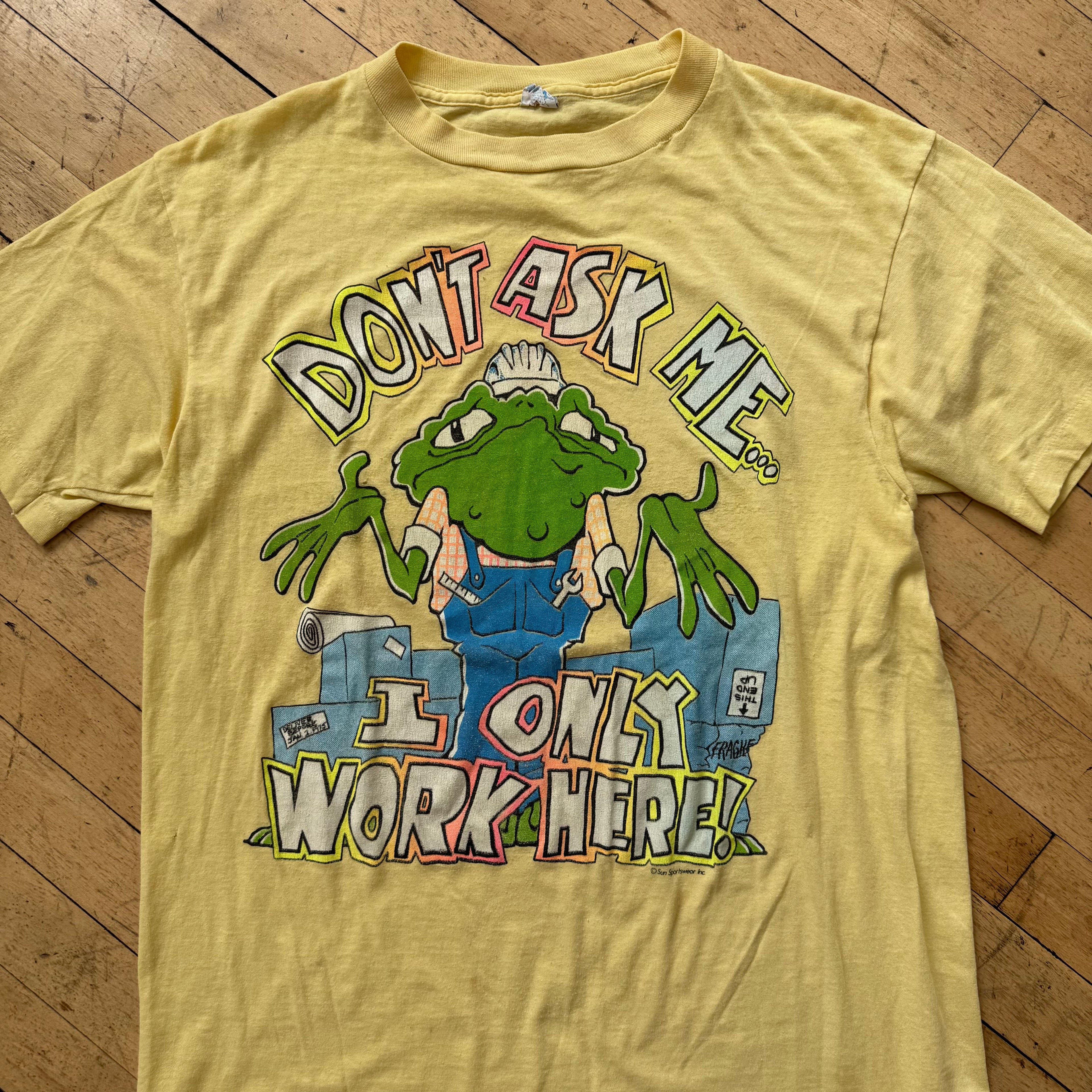 Vintage Don’t Ask Me I only work Hear T-shirt Sz L